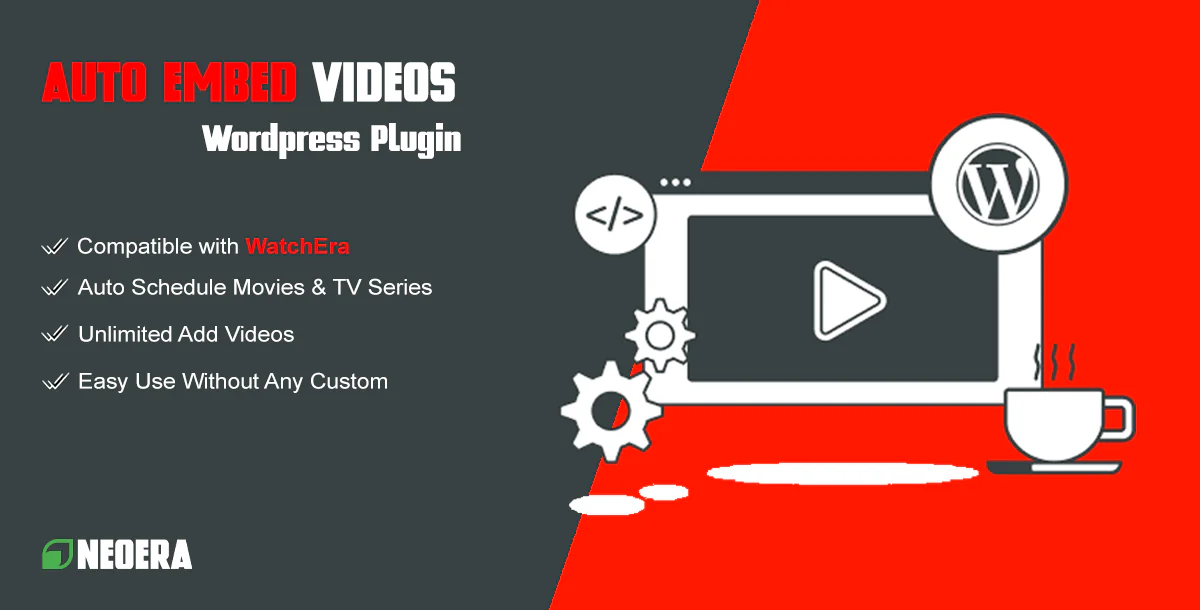 Auto Embed Videos Plugin for WatchEra Themes